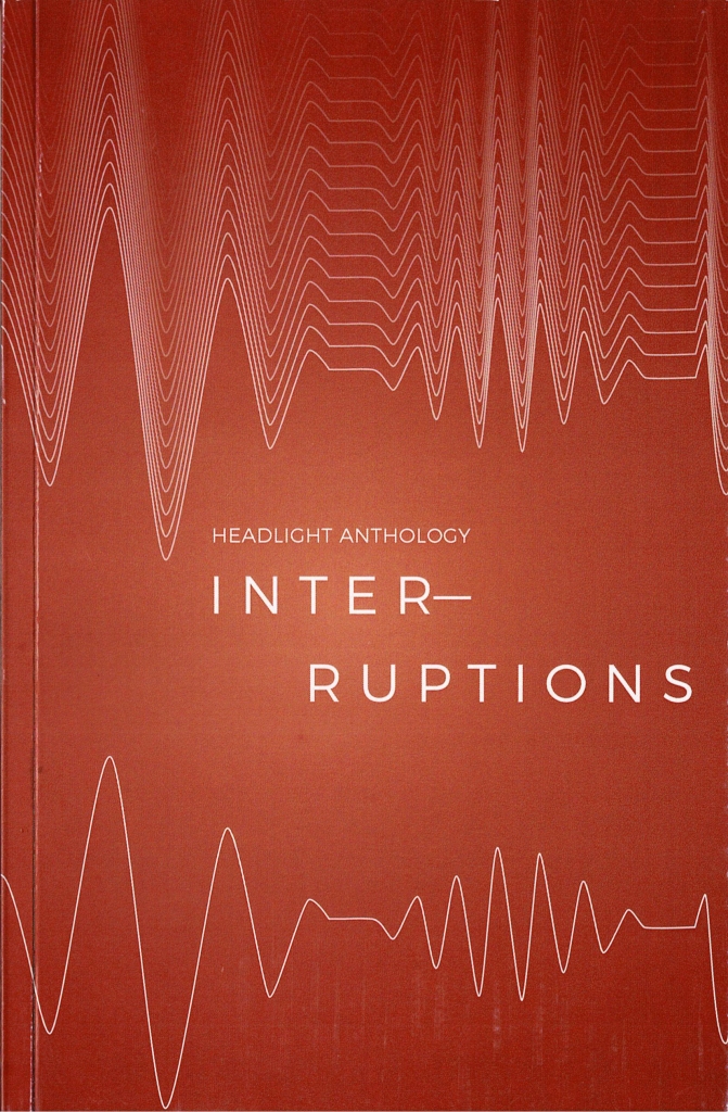 Cover by Alex Custodio featuring the words "HEADLIGHT ANTHOLOGY INTER-RUPTIONS" between EKG waves.