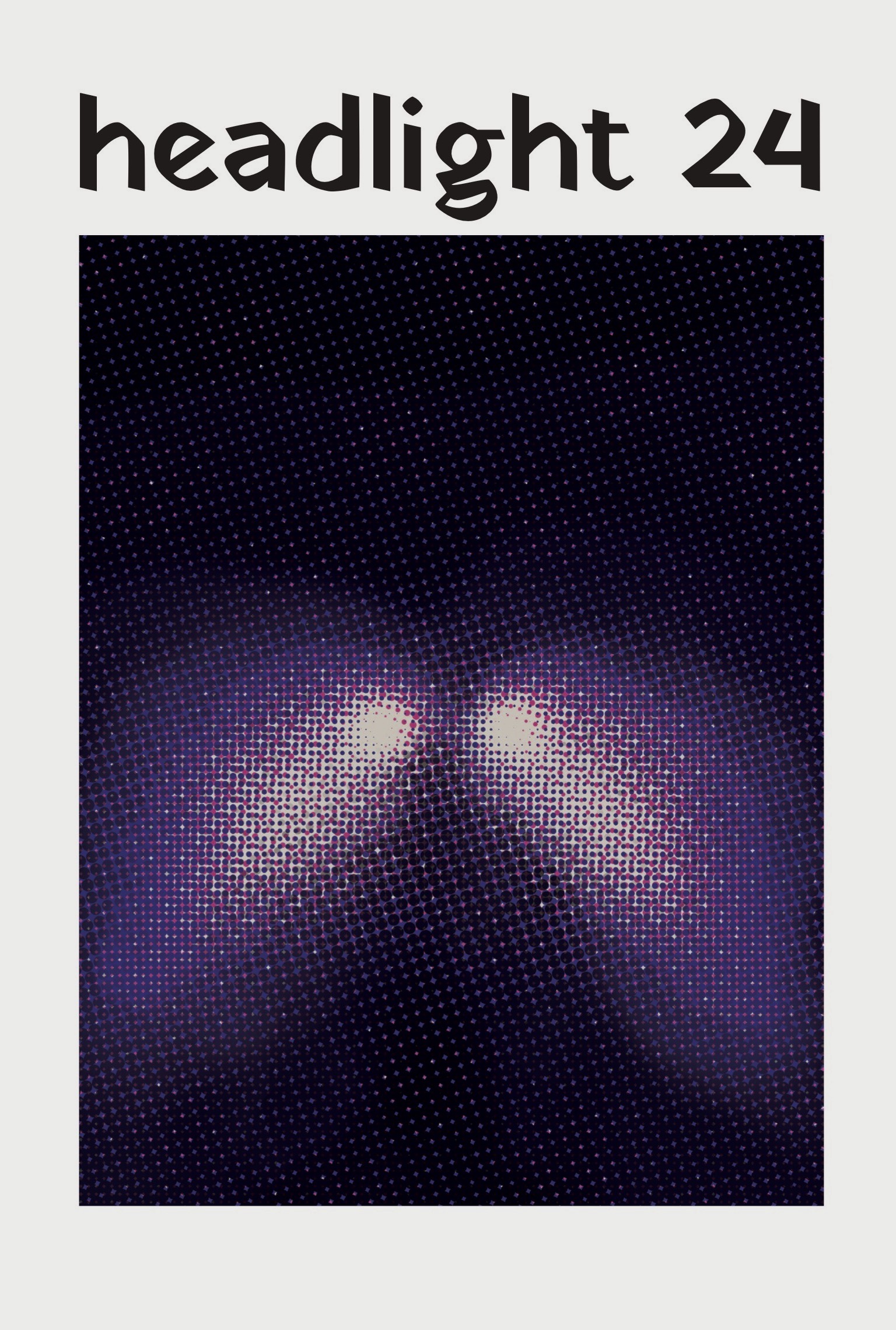 Issue cover featuring the title "headlight 24" and a rectangular pixelated image of headlights composed by blue, pink, and black superimposed dots.